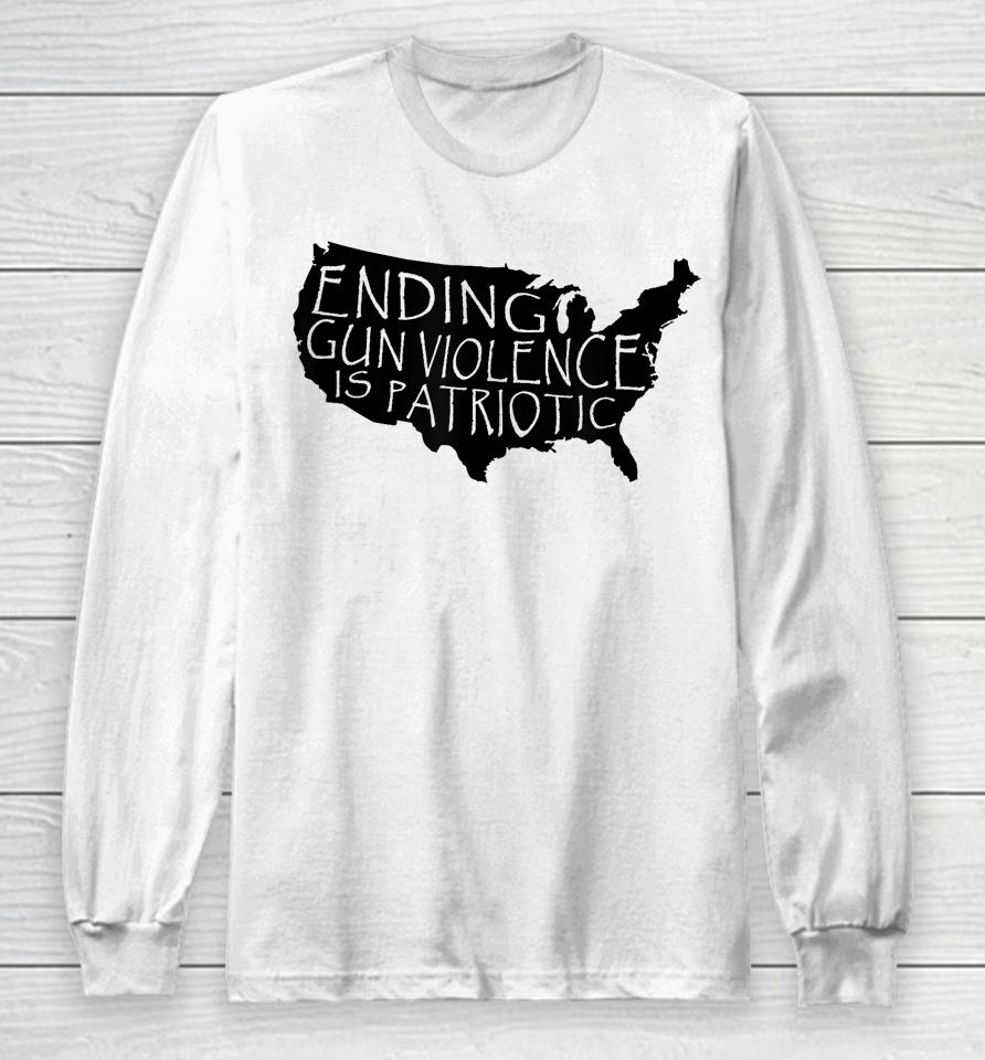 Ending Gun Violence Is Patriotic United States Silhouette Long Sleeve T-Shirt