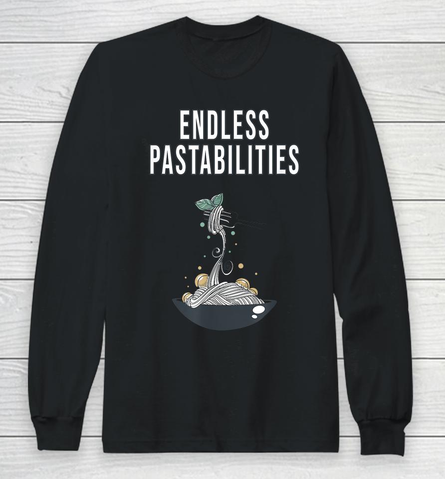 Endless Pastabilities Long Sleeve T-Shirt