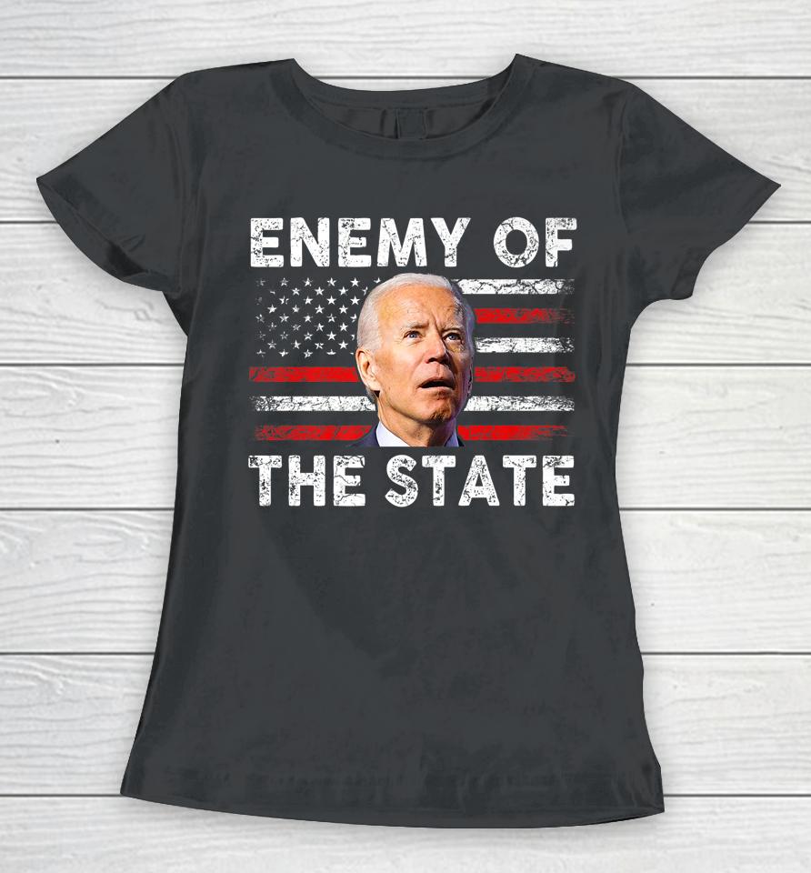 Enemy Of State Trump Quotes American Patriotic Usa Flag Women T-Shirt