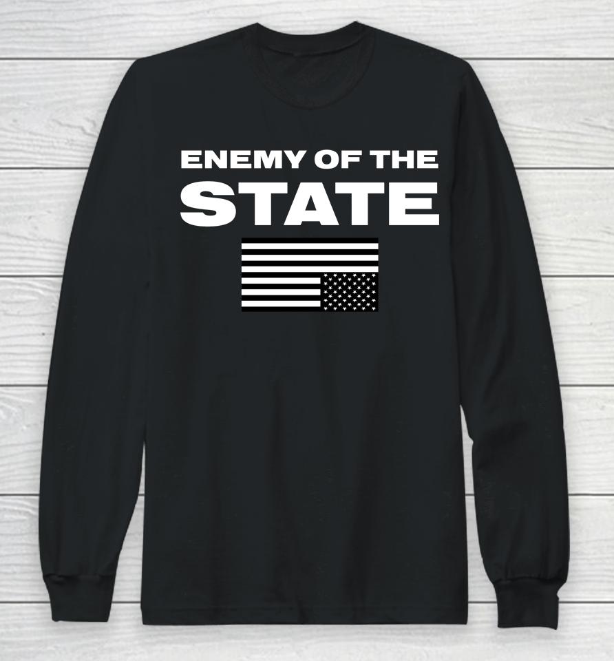 Enemy Of The State Long Sleeve T-Shirt