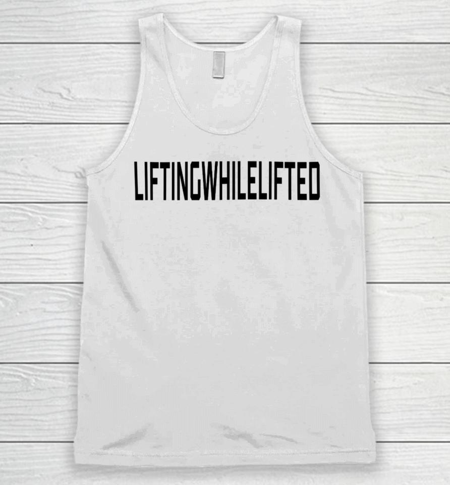 Enezator Lifting While Lifted Unisex Tank Top