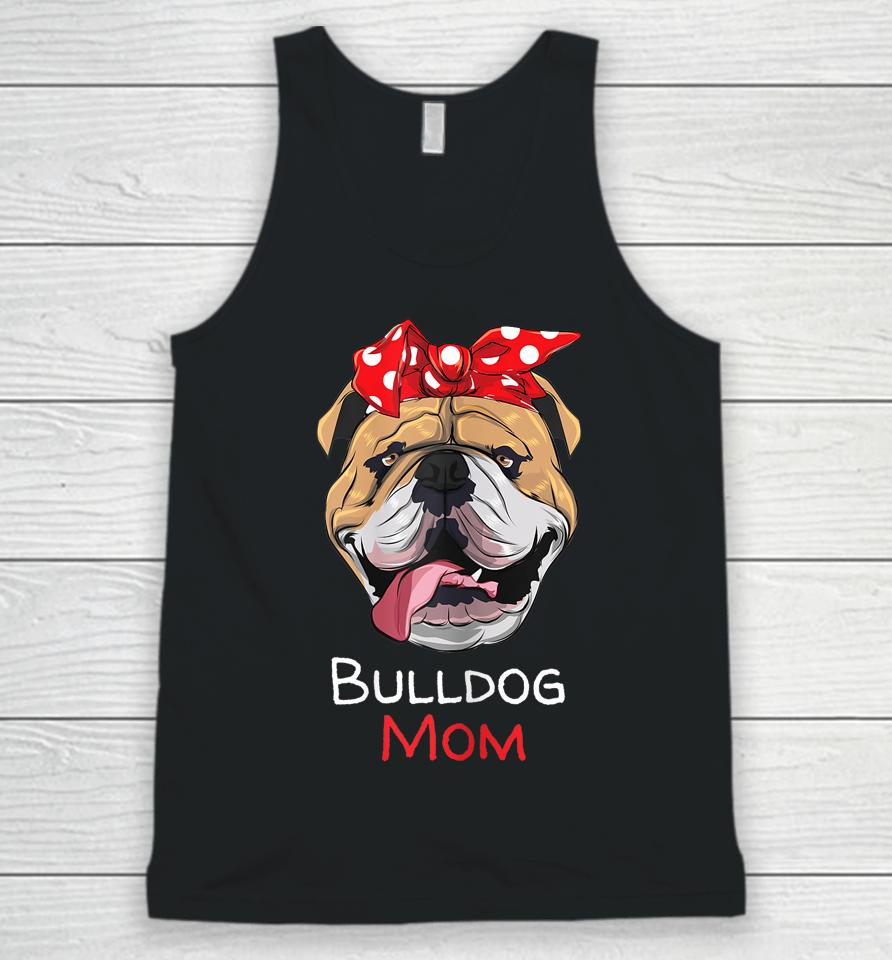 English Bulldog Mom Mothers Day Gift Unisex Tank Top