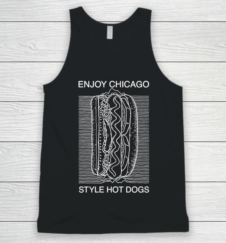 Enjoy Chicago Style Hot Dogs Unisex Tank Top