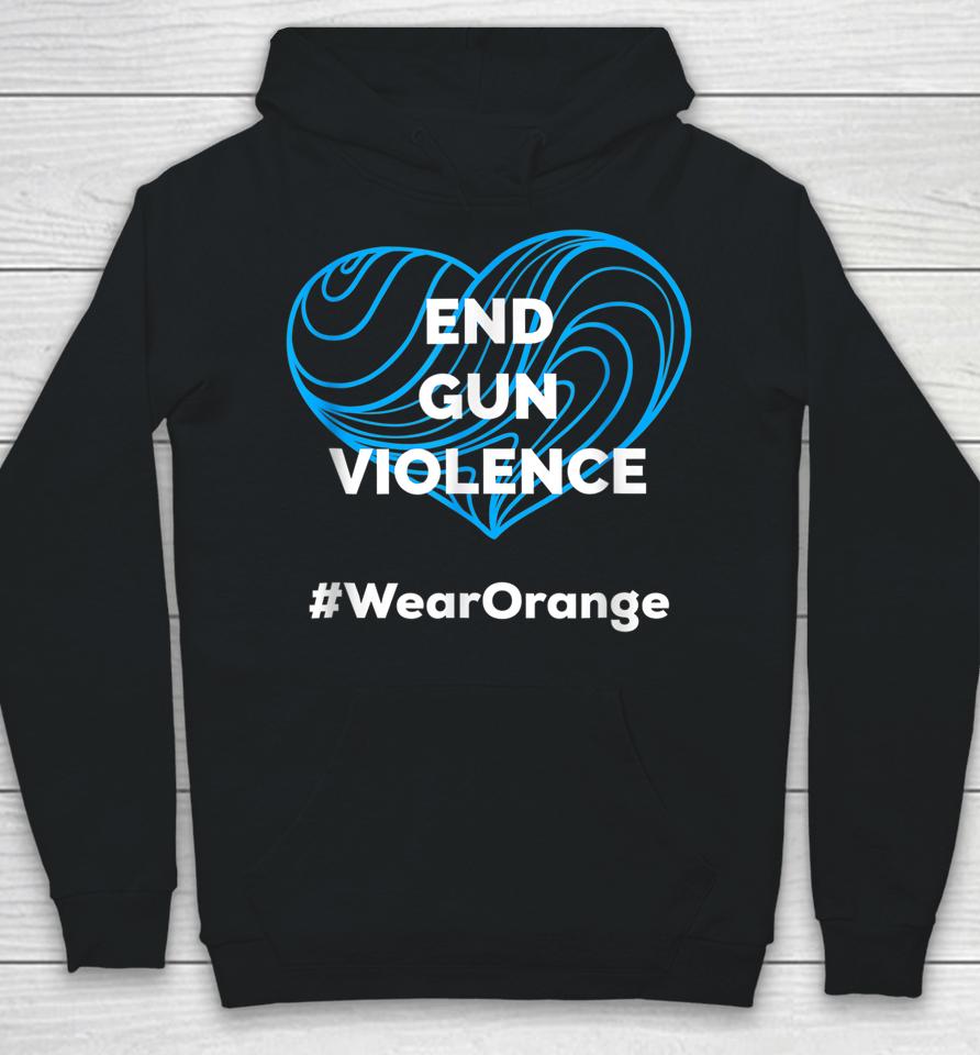 Enough End Gun Violence No Gun Awareness Day Wear Orange Hoodie