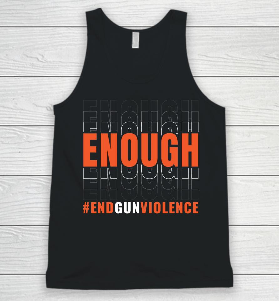 Enough End Gun Violence Unisex Tank Top