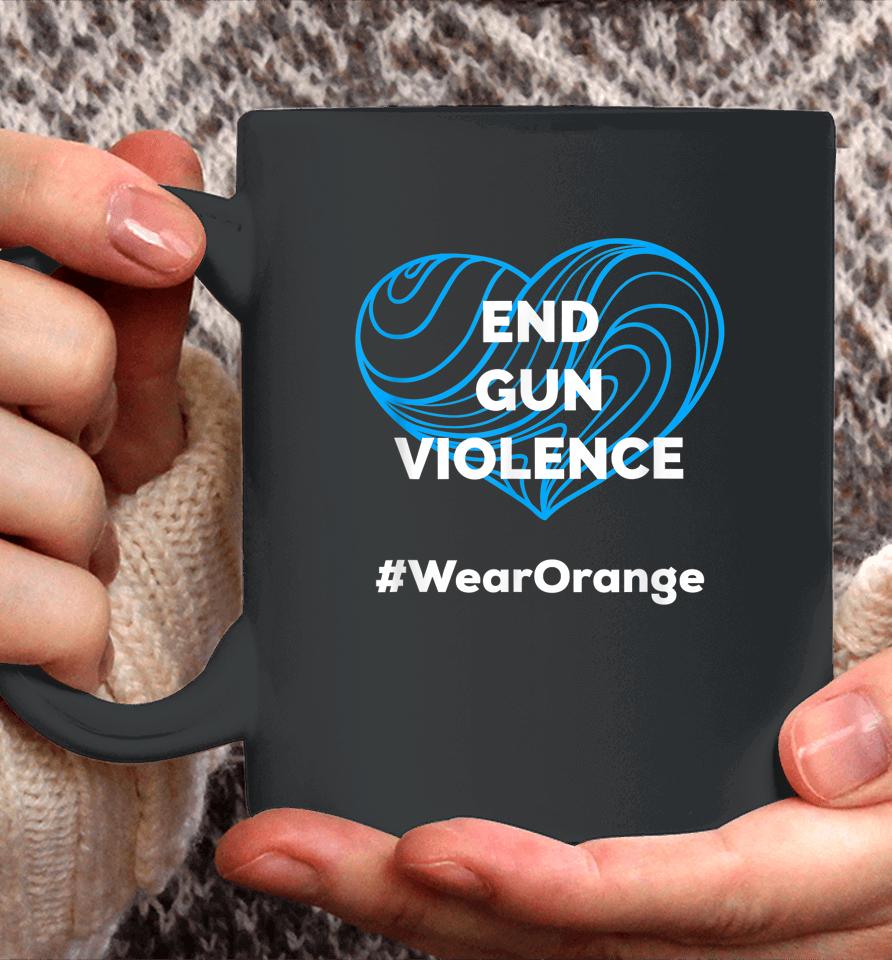 Enough End Gun Violence Wear Orange Coffee Mug