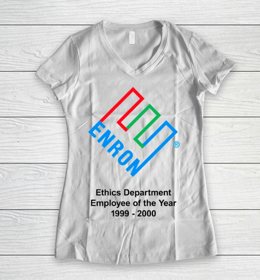 Enron Ethics Department Employee Of The Yea Women V-Neck T-Shirt