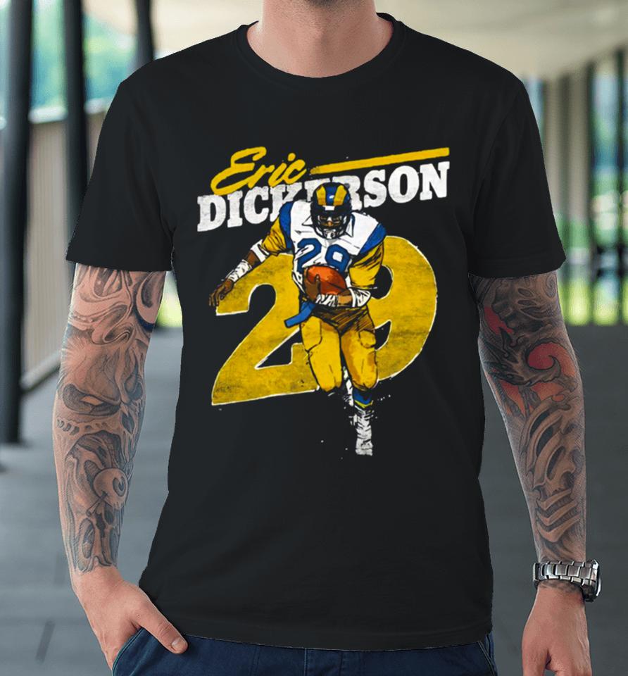 Eric Dickerson Los Angeles Rams Premium T-Shirt