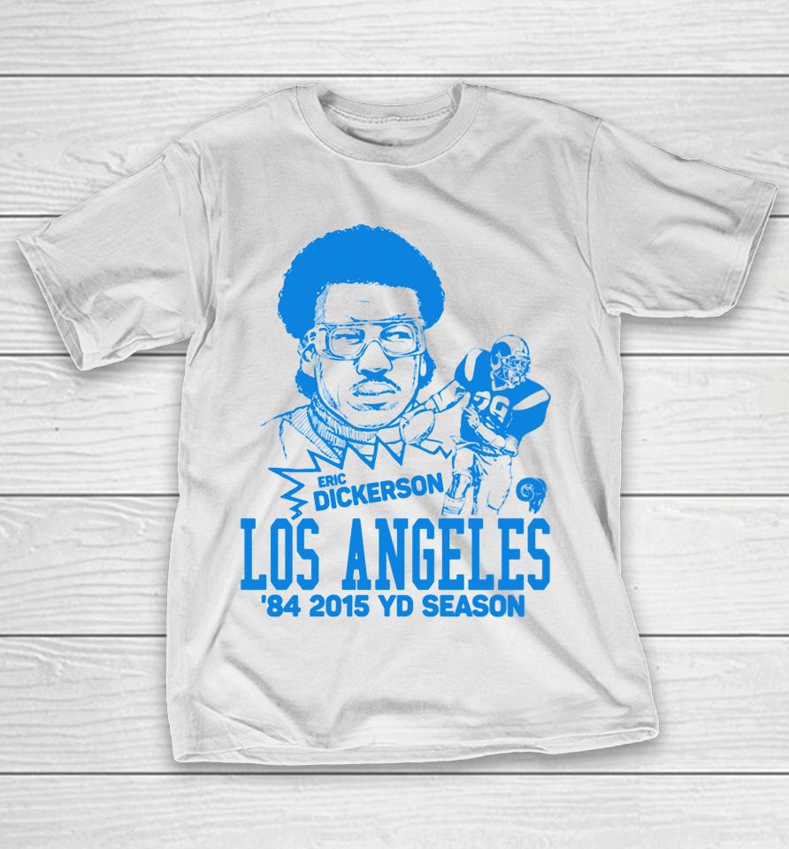 Eric Dickerson Los Angeles T-Shirt