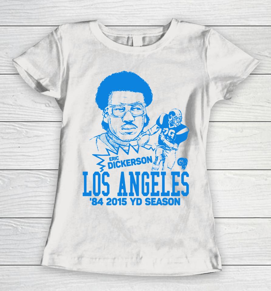 Eric Dickerson Los Angeles Women T-Shirt