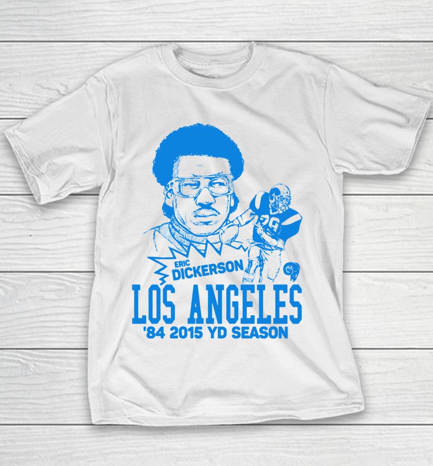 Eric Dickerson Los Angeles Youth T-Shirt