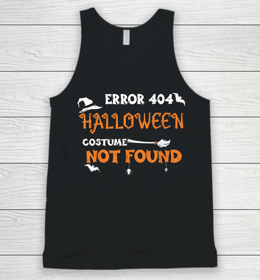 Error 404 Halloween Costume Not Found Unisex Tank Top
