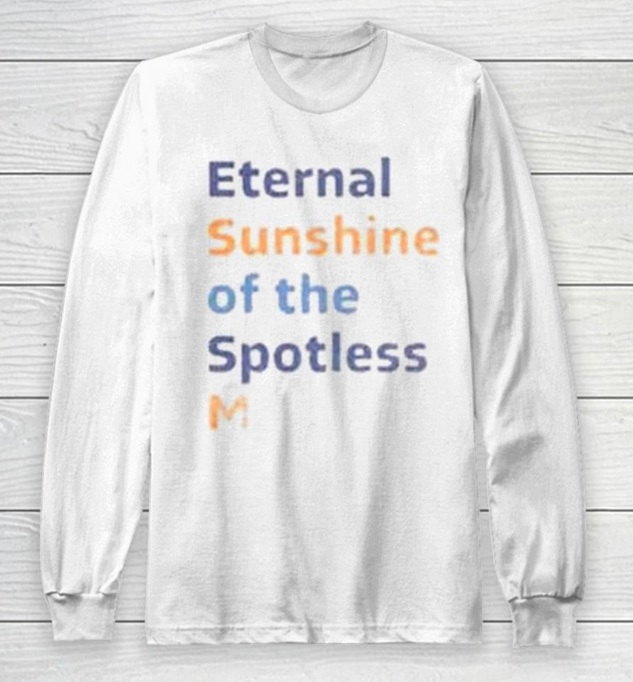 Eternal Sunshine Of The Spotless Mind Long Sleeve T-Shirt