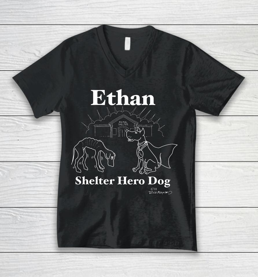 Ethanalmighty Recognition T-Shirt Ethan Shelter Hero Dog Unisex V-Neck T-Shirt
