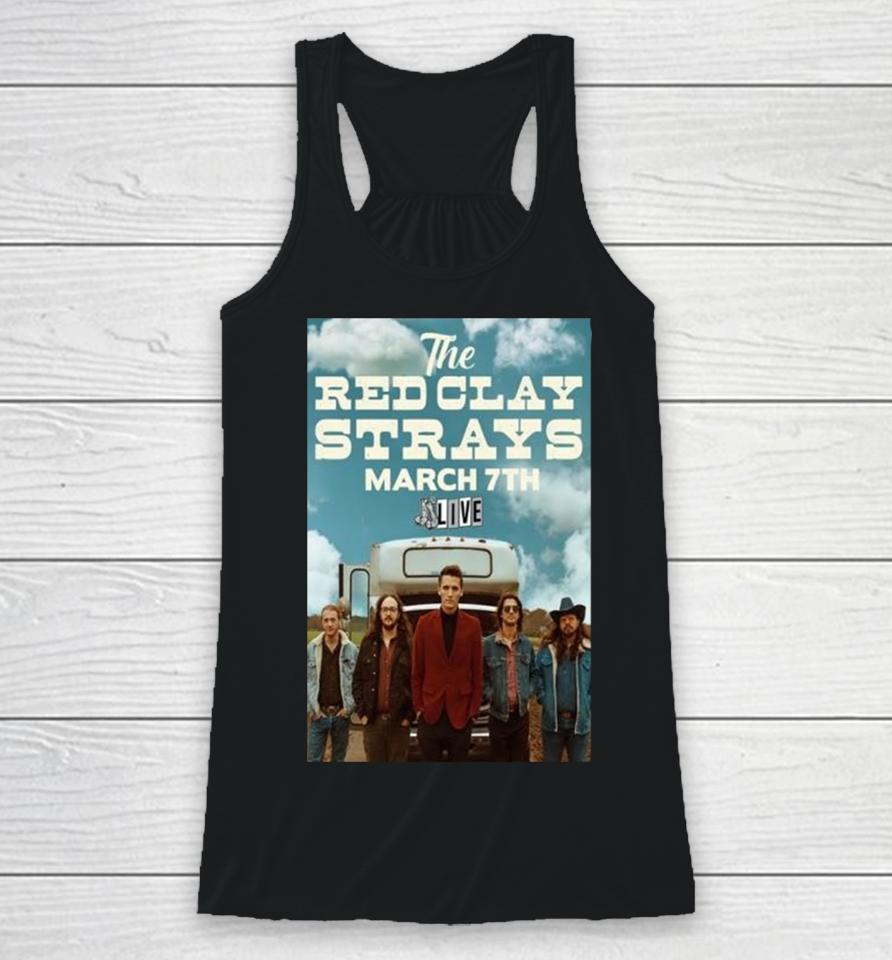 Event Fayetteville Ar United States Red Clay Strays 3 7 2024 Poster Racerback Tank