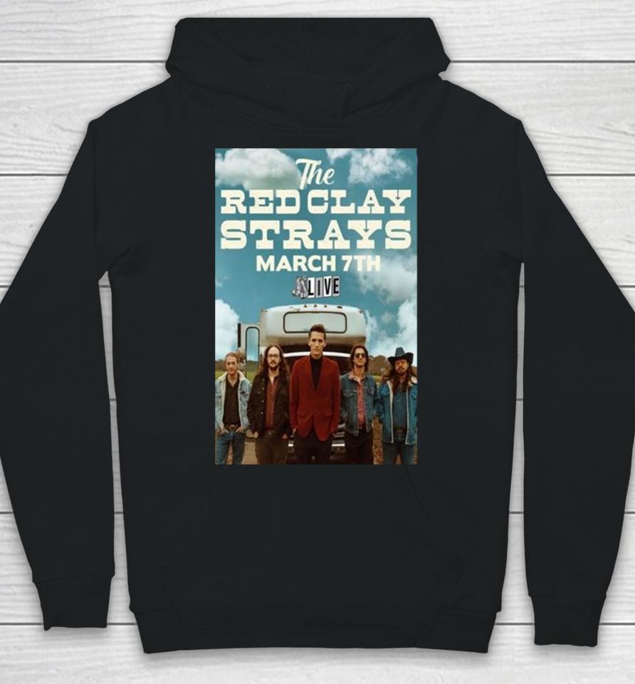 Event Fayetteville Ar United States Red Clay Strays 3 7 2024 Poster Hoodie