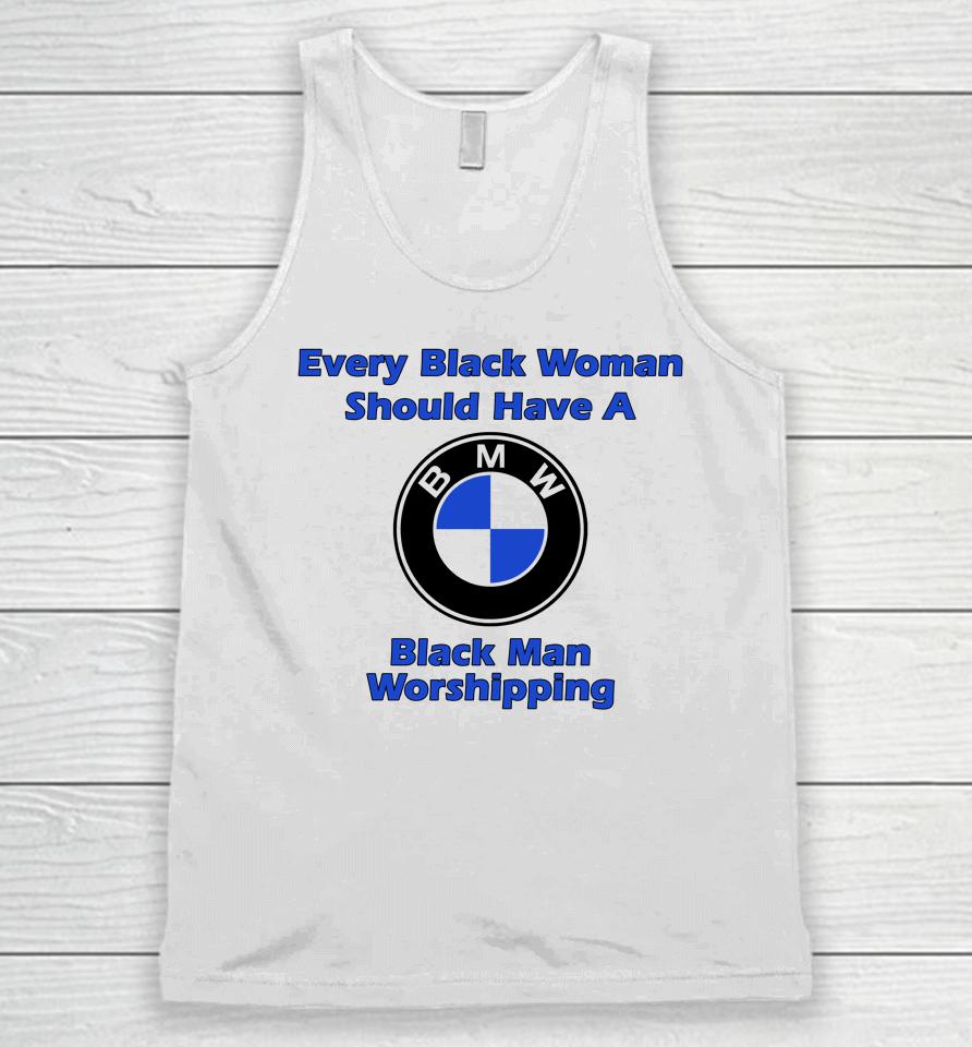 Every Black Woman Should Have A Black Man Worshipping Unisex Tank Top
