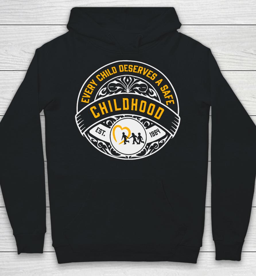 Every Child Deserves A Safe Childhood Charity Hoodie