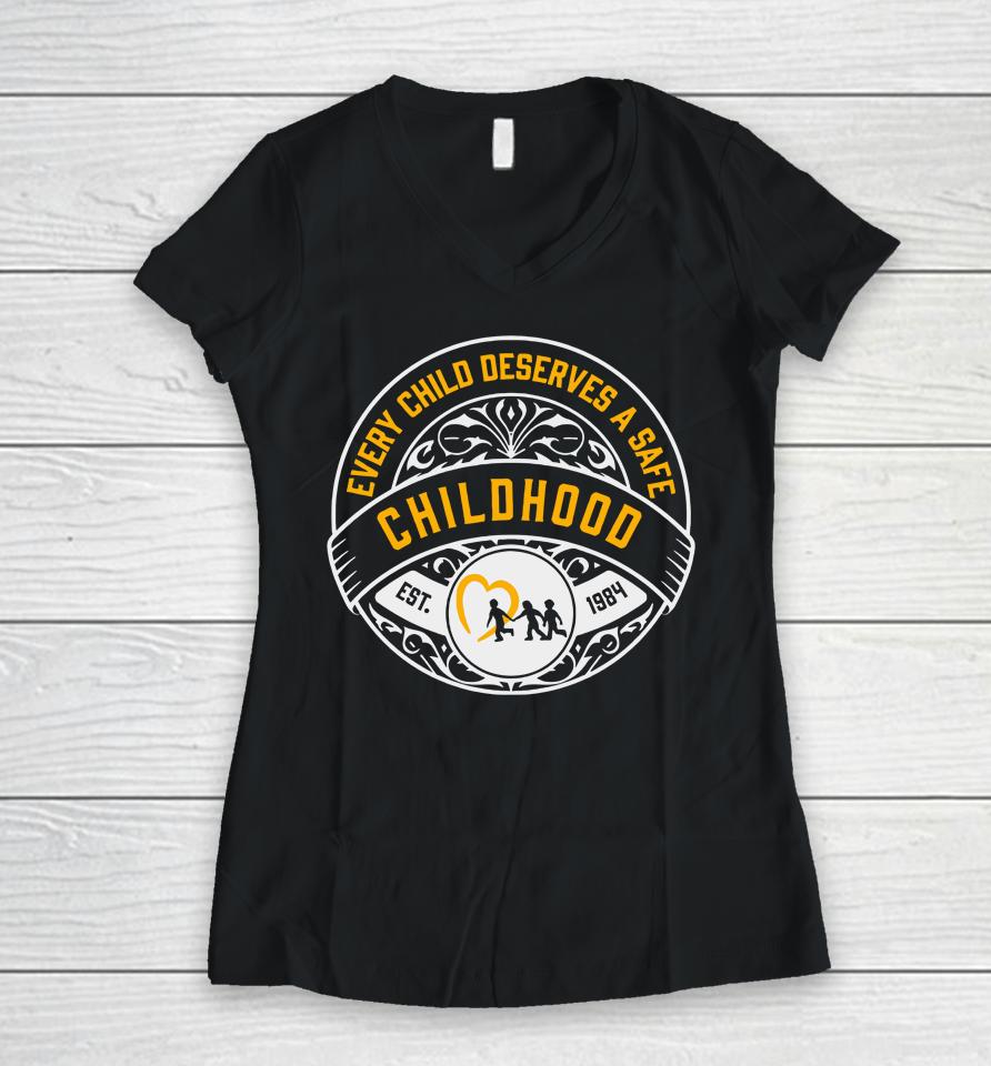 Every Child Deserves A Safe Childhood Charity Women V-Neck T-Shirt