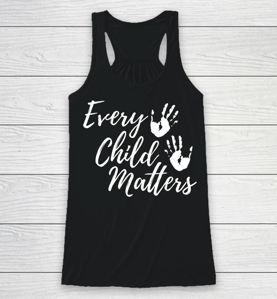 Every Child In Matters Orange Day Kindness Equality Unity Racerback Tank