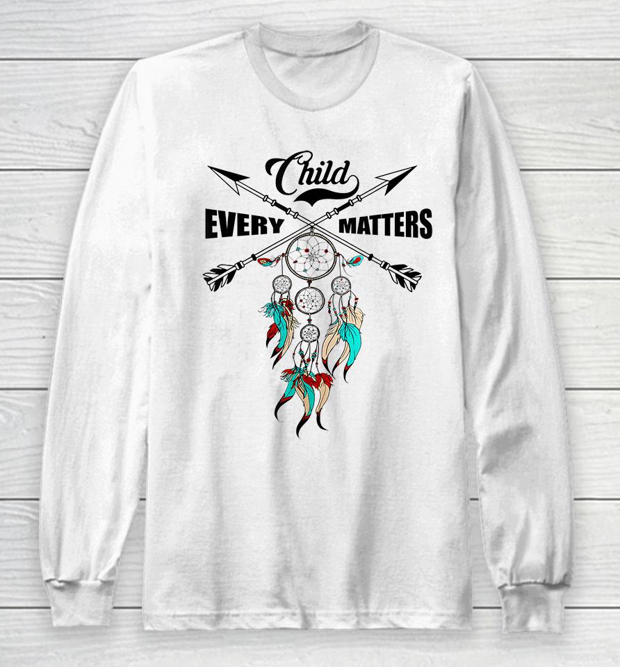 Every Child Matters Long Sleeve T-Shirt