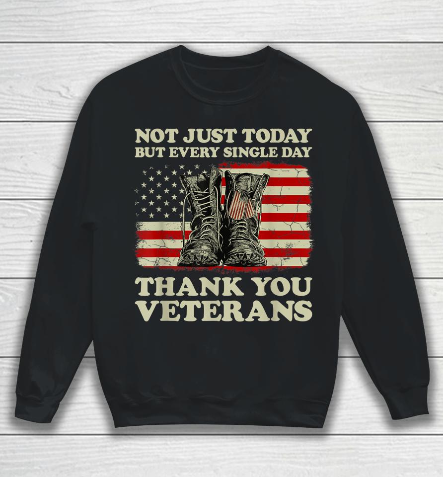 Every Single Day Thank You Veterans American Flag Veteran Sweatshirt