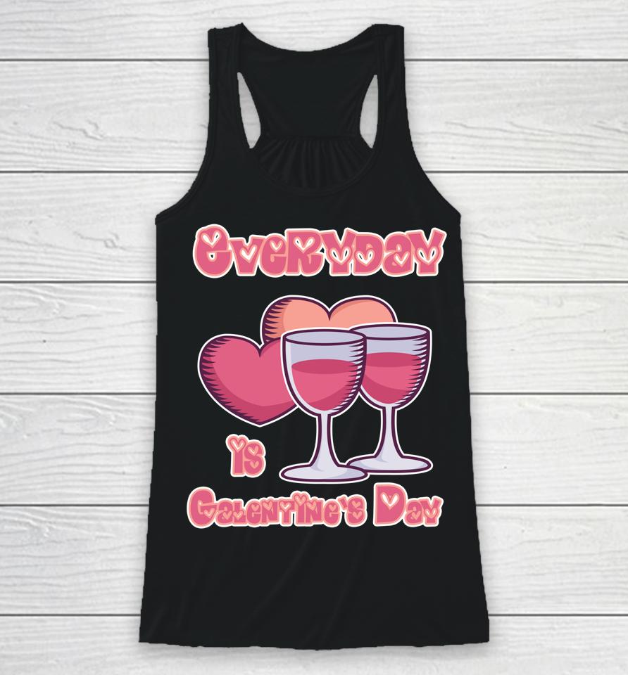 Everyday Is Galentine's Day Racerback Tank