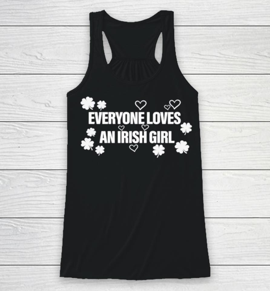 Everyone Loves An Irish Girl Clover Racerback Tank