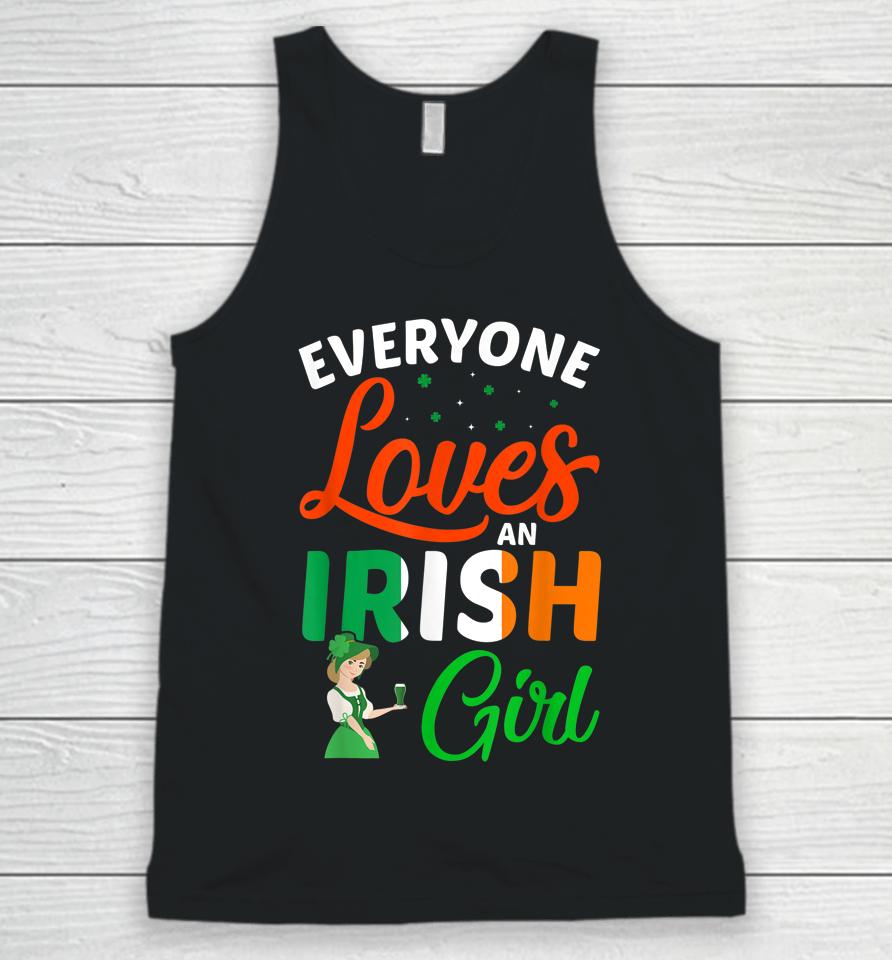 Everyone Loves An Irish Girl Patrick's Day Unisex Tank Top