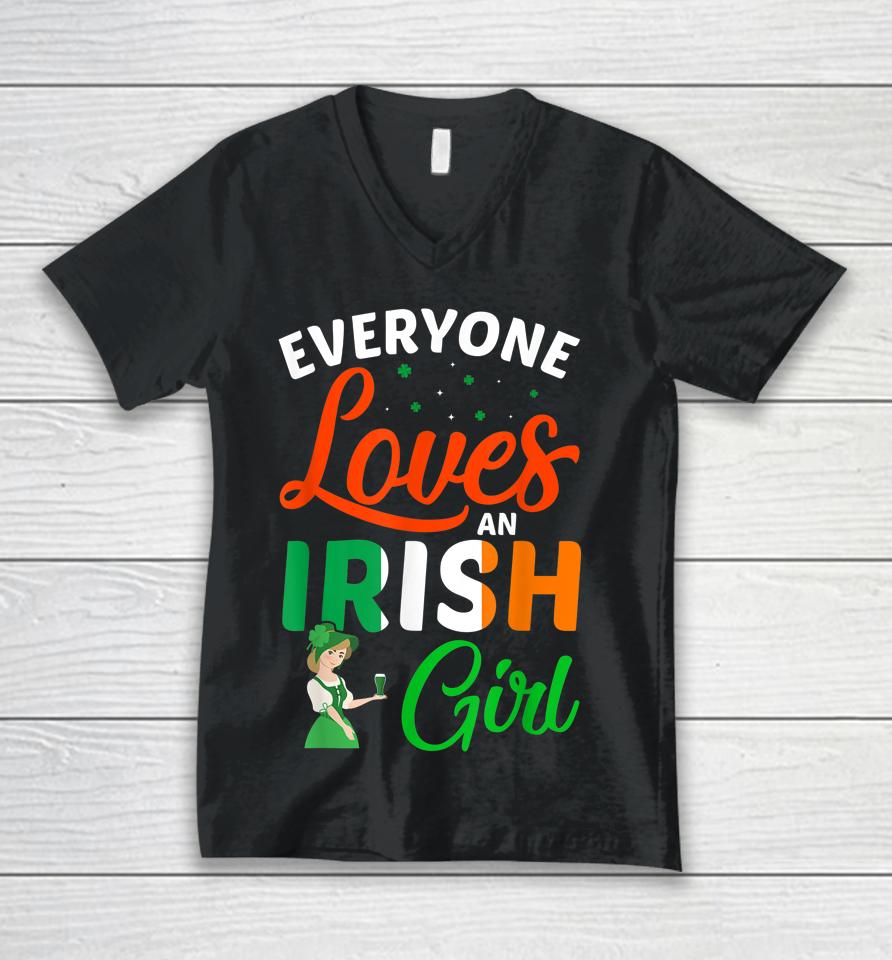 Everyone Loves An Irish Girl Patrick's Day Unisex V-Neck T-Shirt