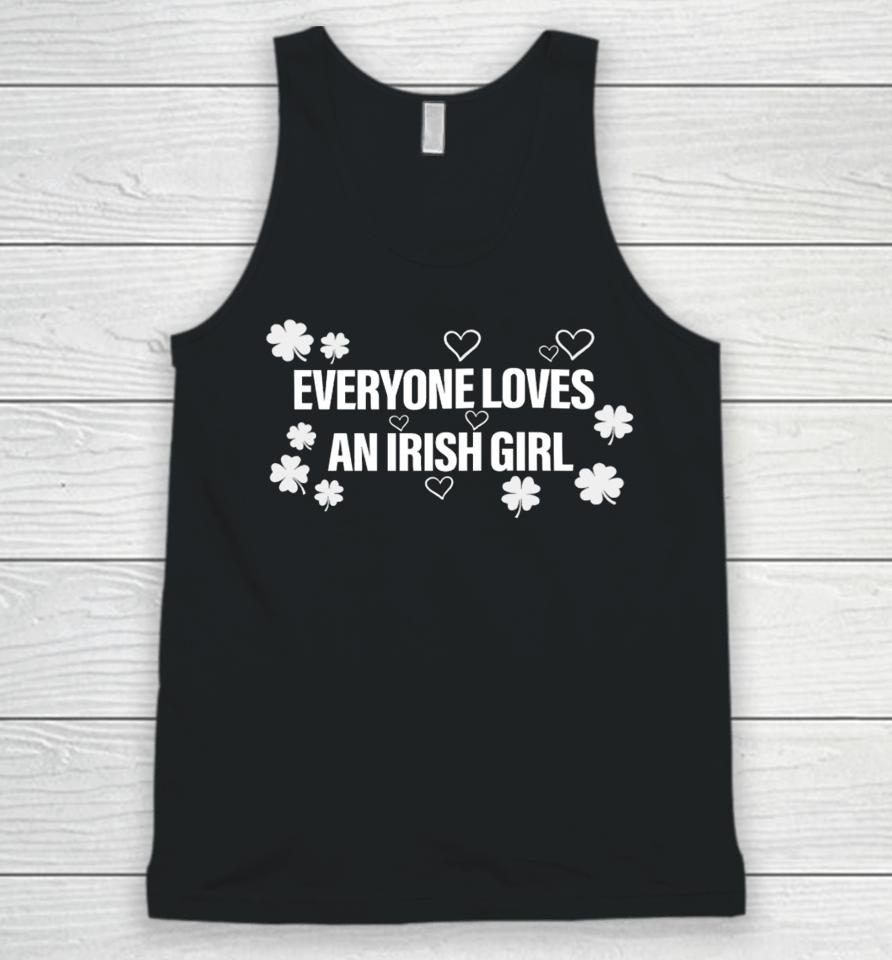 Everyone Loves An Irish Girl Unisex Tank Top