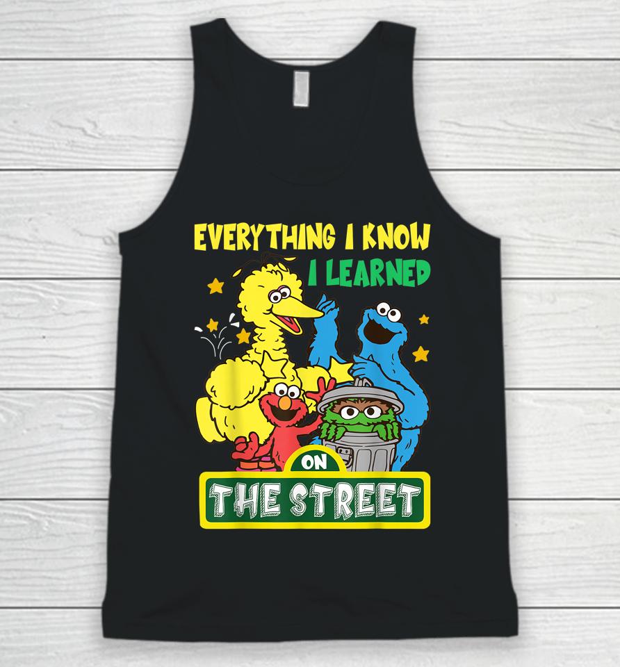 Everything I Know I Learned On The Streets Unisex Tank Top