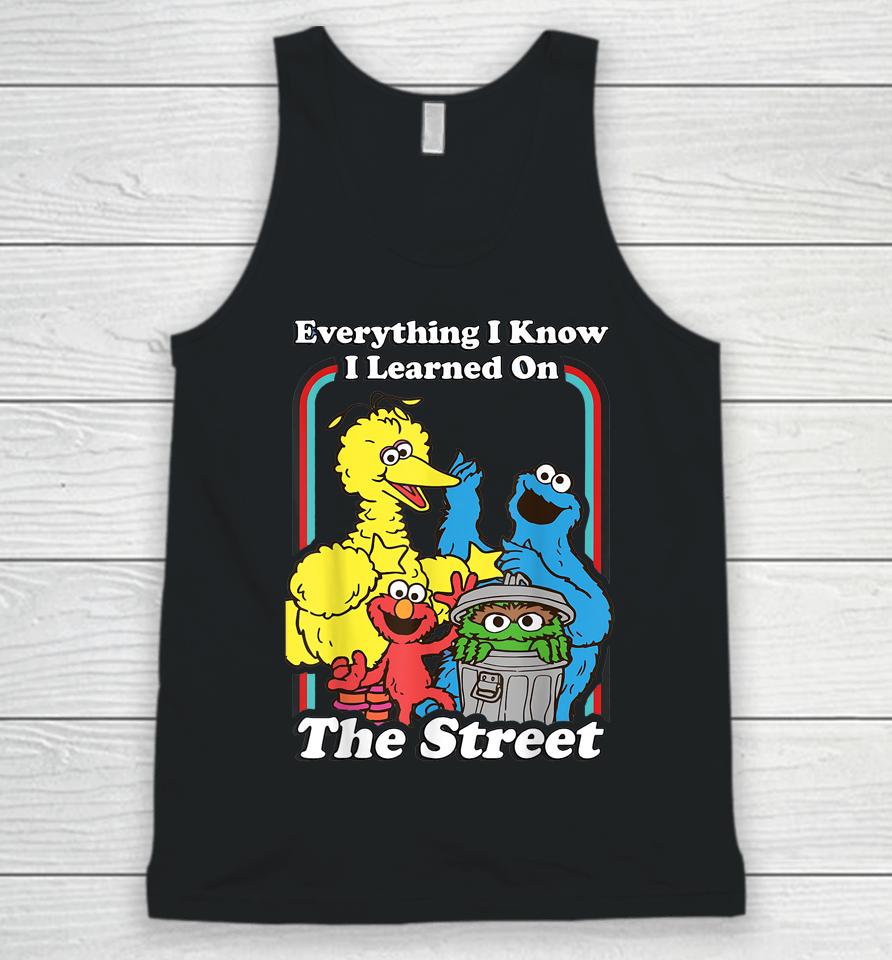 Everything I Know I Learned On The Streets Unisex Tank Top