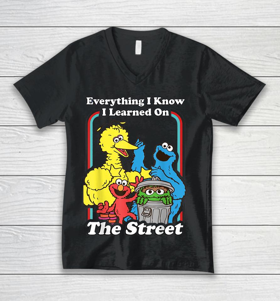 Everything I Know I Learned On The Streets Unisex V-Neck T-Shirt