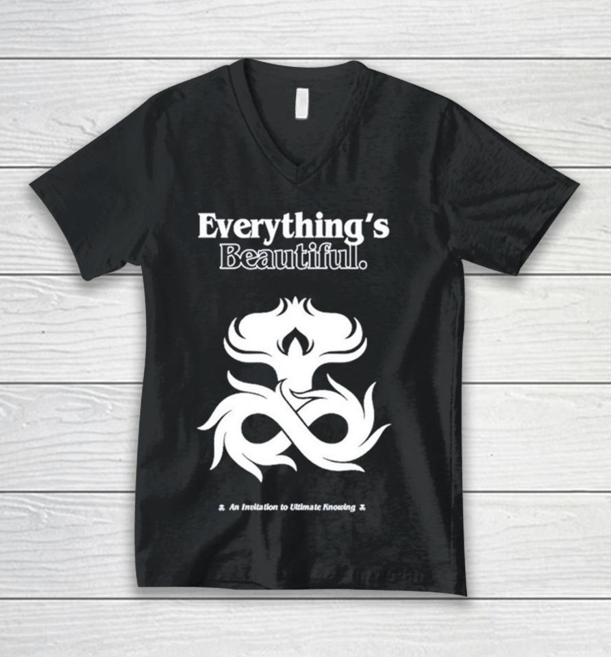 Everything’s Beautiful An Invitation To Ultimate Knowing Unisex V-Neck T-Shirt
