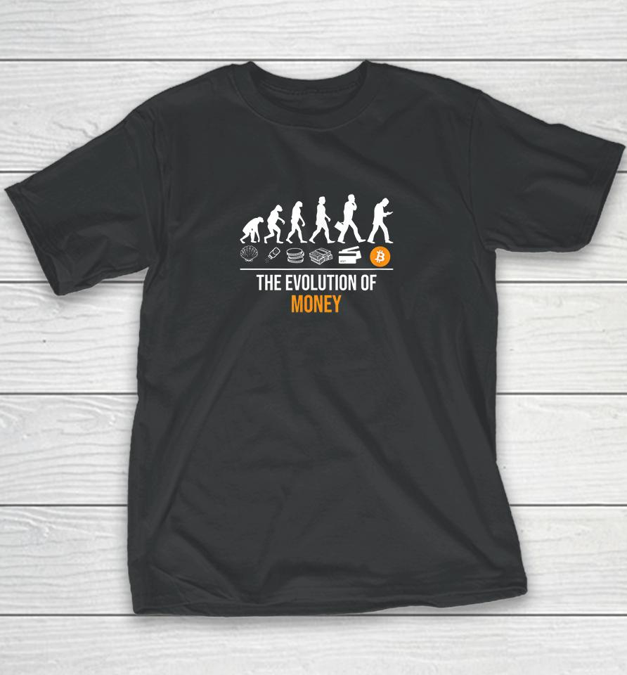 Evolution Of Money Bitcoin Cryptocurrency Youth T-Shirt