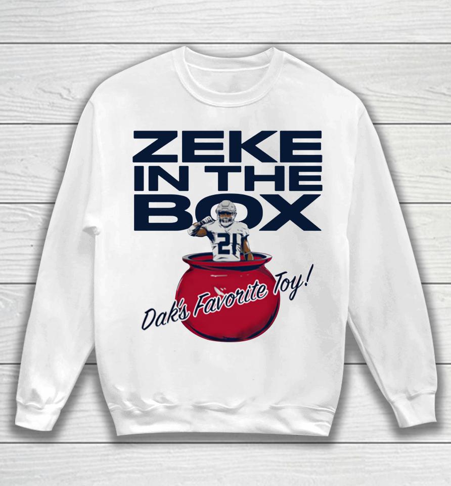 Ezekiel Elliott And Dak Prescott Zeke In The Box Dak's Favorite Toy Sweatshirt