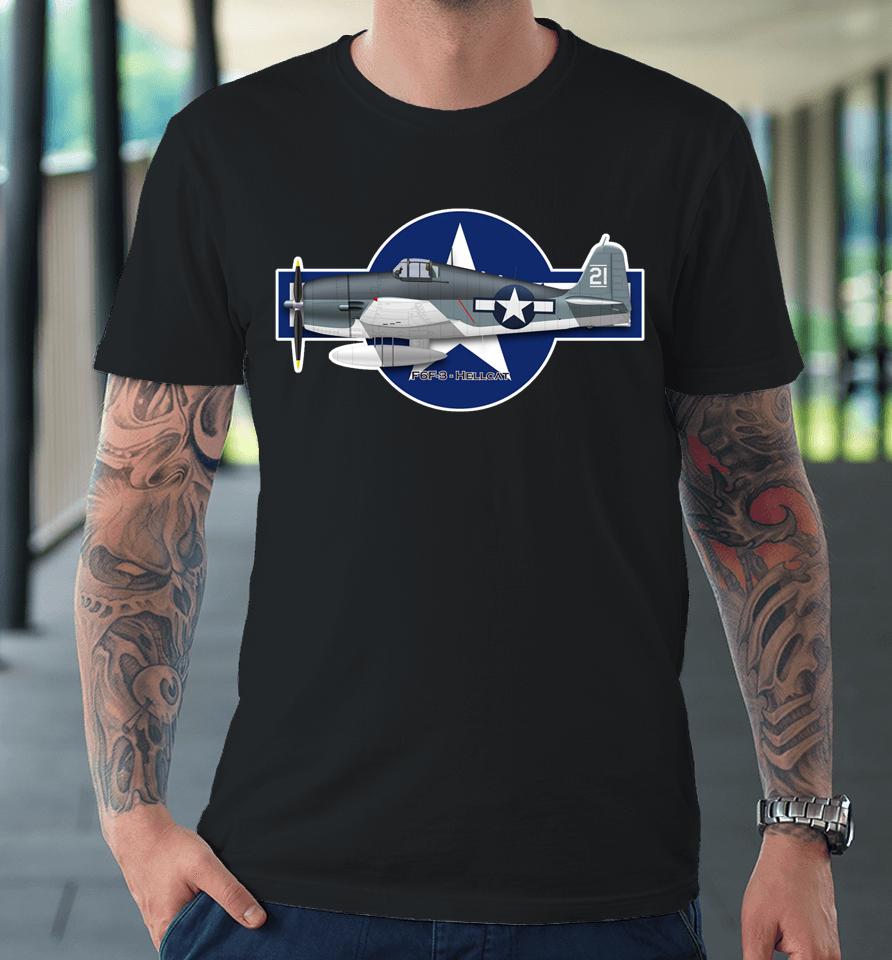 F6F-3 Hellcat Ww2 Fighter Aircraft Premium T-Shirt