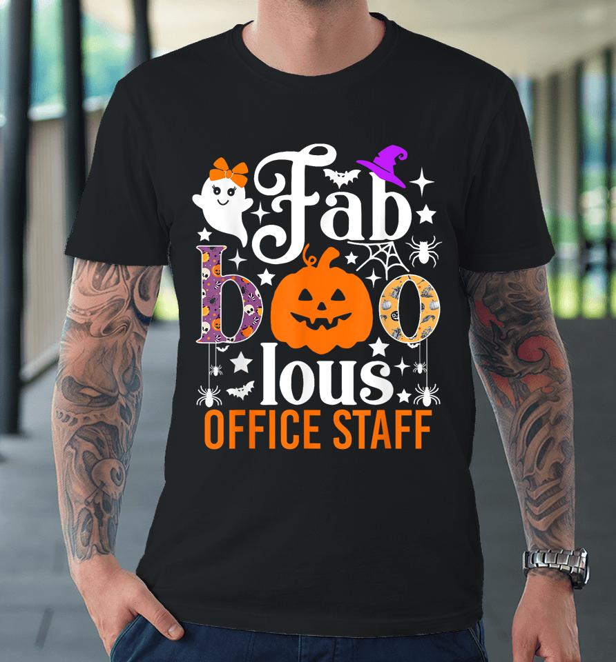 Fab Boo Lous Office Staff Premium T-Shirt