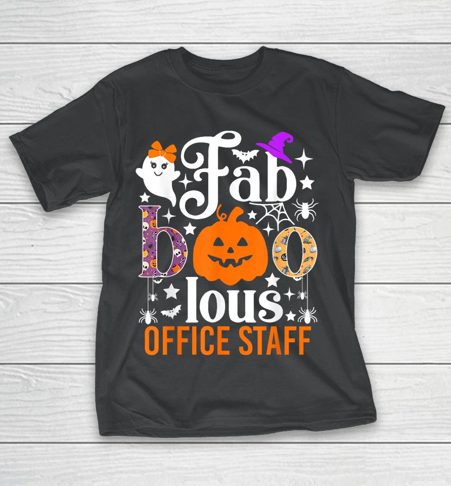 Fab Boo Lous Office Staff T-Shirt