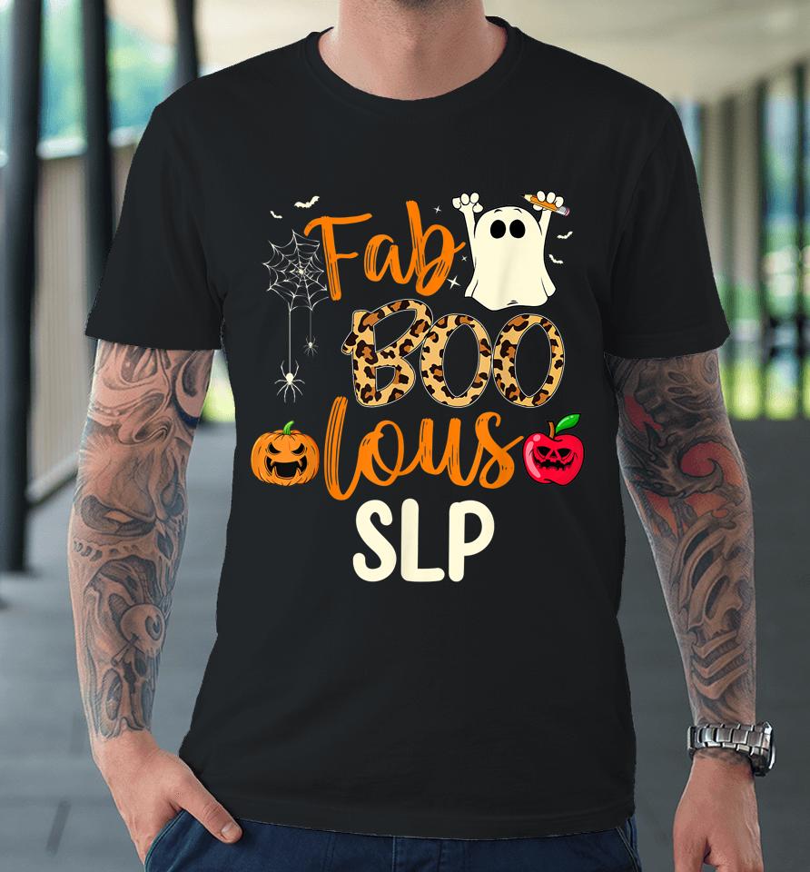 Fab Boo Lous Slp Leopard Spooky Halloween Premium T-Shirt