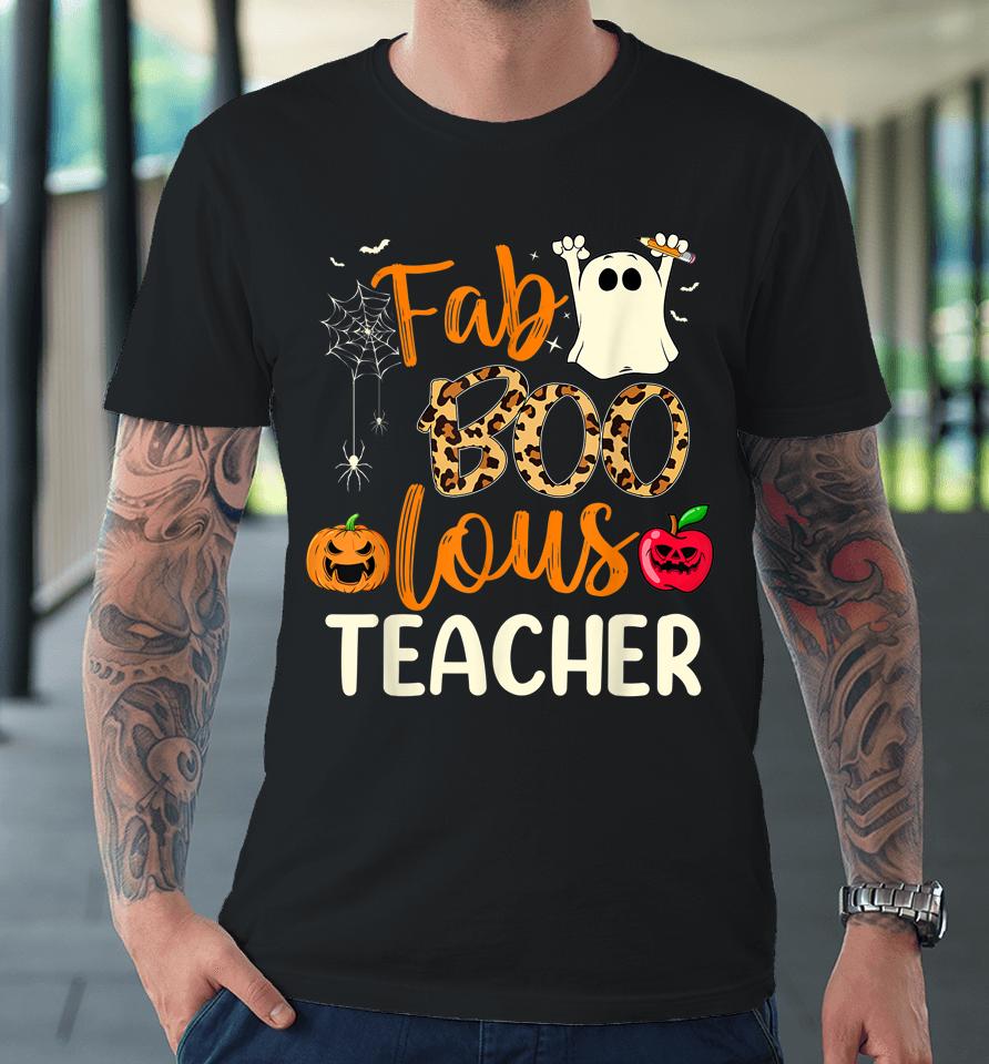 Fab Boo Lous Teacher Leopard Spooky Halloween Premium T-Shirt