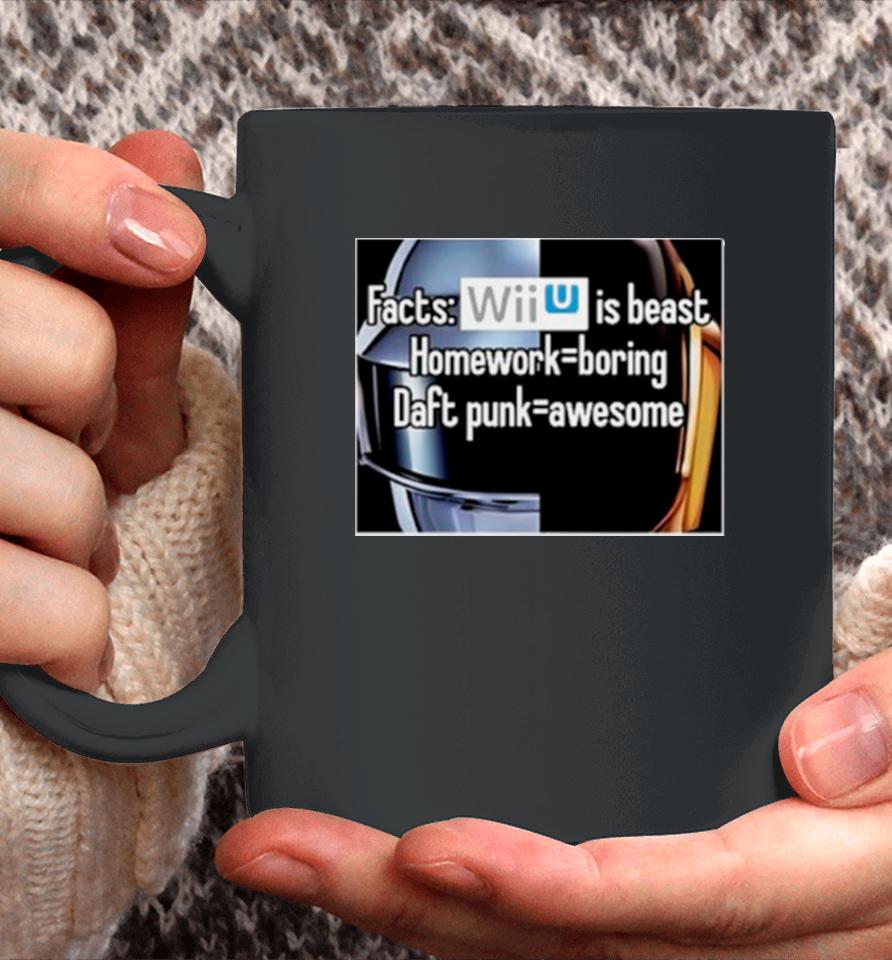 Facts Wii Is Best Homework Boring Daft Punk Coffee Mug