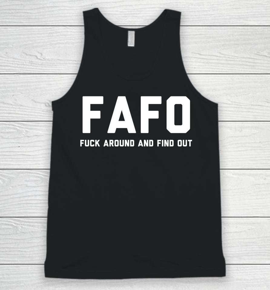 Fafo Fuck Around And Find Out Unisex Tank Top