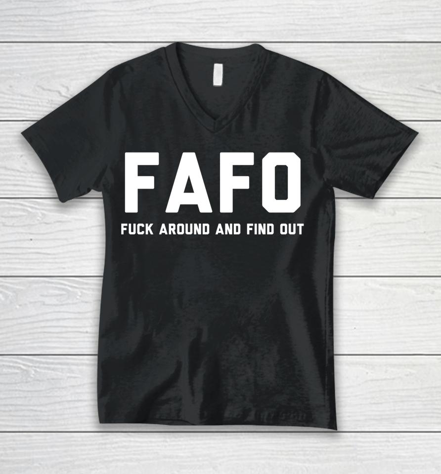Fafo Fuck Around And Find Out Unisex V-Neck T-Shirt