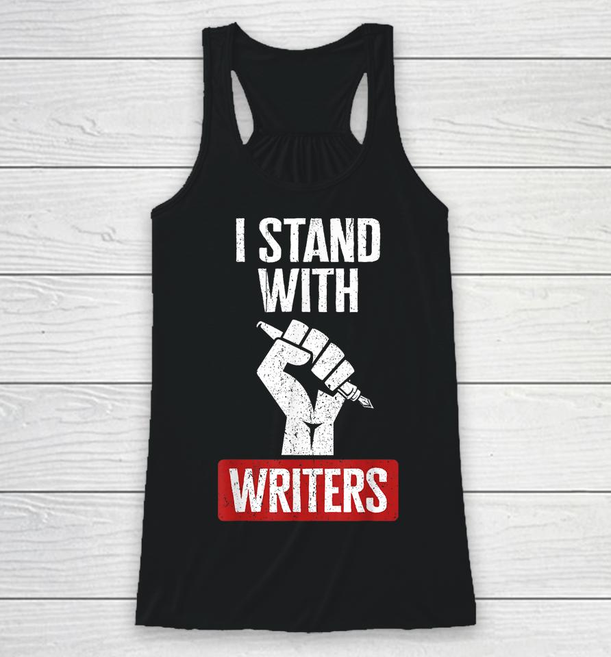 Fair Wages I Stand With Writers Guild Of America Wga Strike Racerback Tank