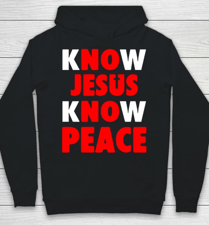 Faith Alone Saves Know Jesus Know Peace Hoodie