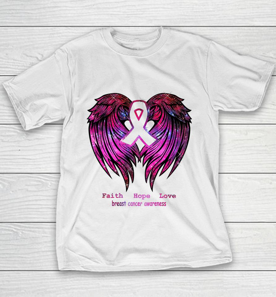 Faith Hope Love Breast Cancer Awareness Pink Wings Back Youth T-Shirt