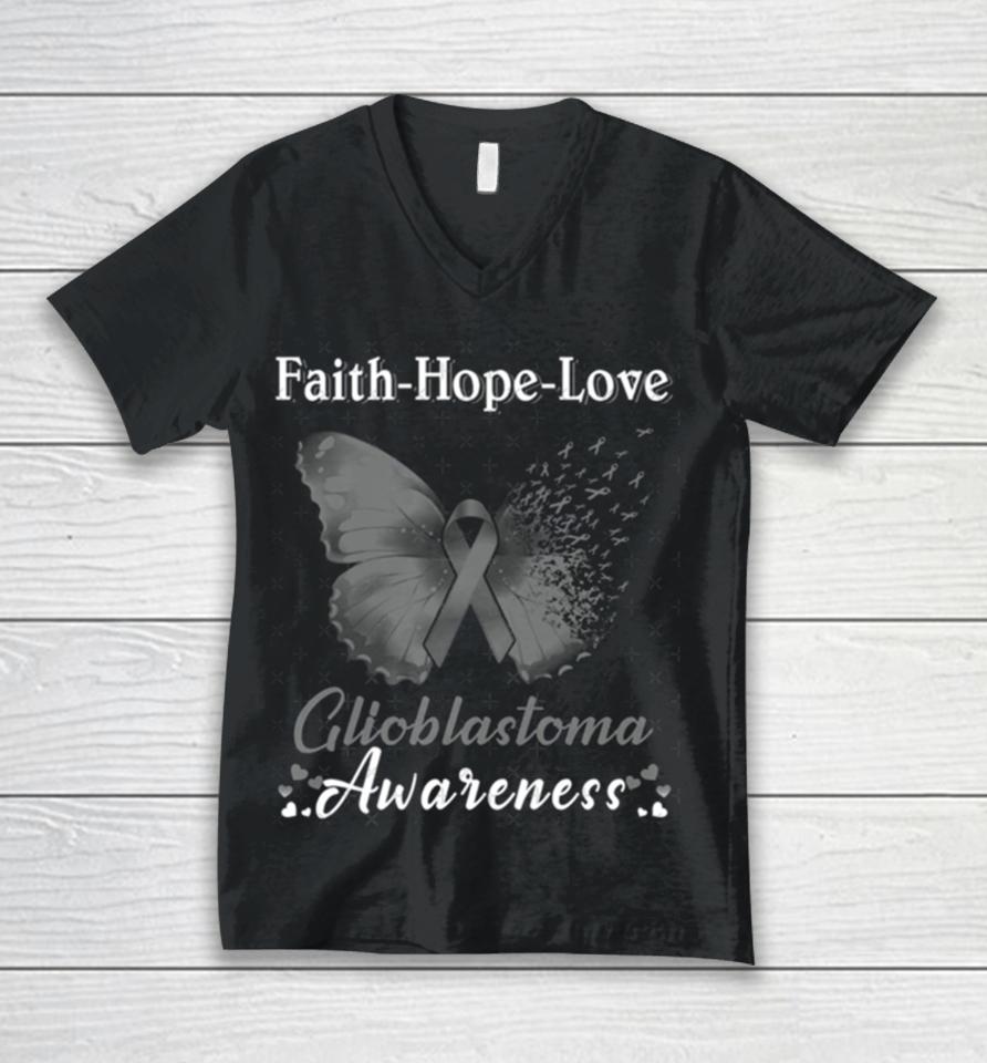 Faith Hope Love Butterfly Glioblastoma Awareness Unisex V-Neck T-Shirt