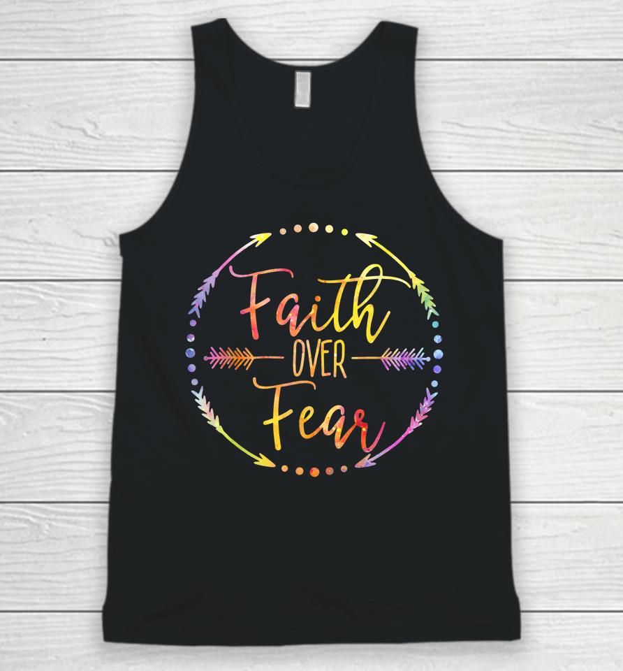 Faith Over Fear Arrow Lettering Inspirational Christian Gift Unisex Tank Top